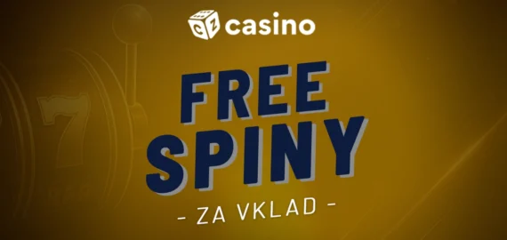 Free spiny za vklad 2026 | Nabídky za první vklad i aktuální akce