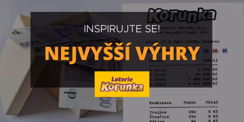 Nejvyšší výhry v Korunce za poslední měsíc